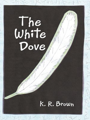 cover image of The White Dove